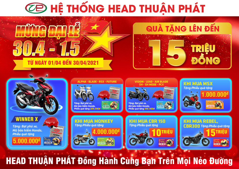 MỪNG ĐẠI LỄ 30/4 - 1/5  HỆ THỐNG HEAD THUẬN PHÁT xin thông báo CHƯƠNG TRÌNH KHUYẾN MÃI THÁNG 4.